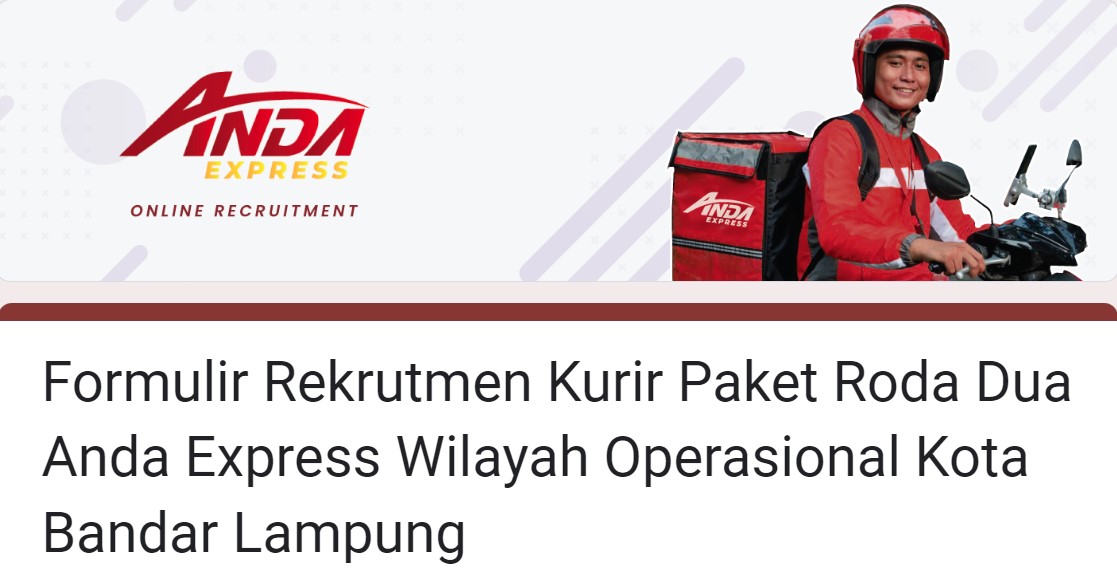 Lowongan Kerja Lampung, Dibutuhkan 2 Kurir Paket di Anda Express