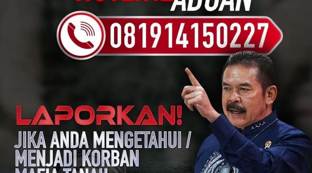 Luncurkan Hotline Pengaduan Mafia Tanah, Kejagung Langsung Kebanjiran Laporan dari Masyarakat