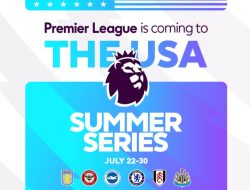 Jadwal Premier League Summer Series 2023, Cek Link Live Streaming