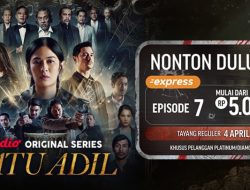 Link Nonton Ratu Adil Episode 6, Cek Sinopsisnya